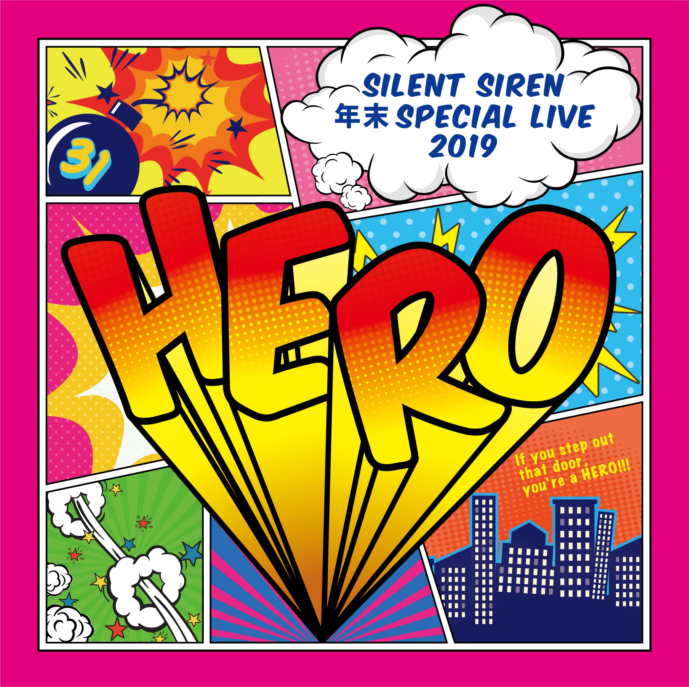 SILENT SIREN 「SILENT SIREN 年末スペシャルライブ2019『HERO』＠ 横浜文化体育館 2019.12.30」